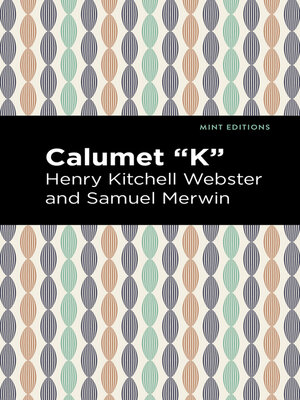 cover image of Calumet "K"